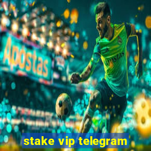 stake vip telegram